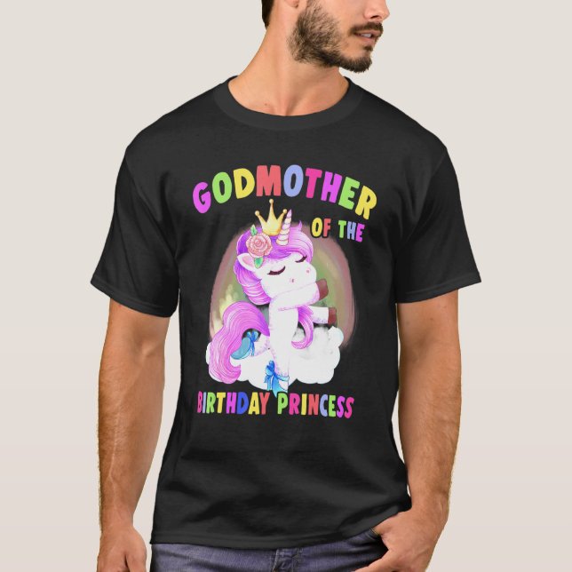 Camiseta Godmother Of The Birthday Princess Unicorn Girl (Anverso)