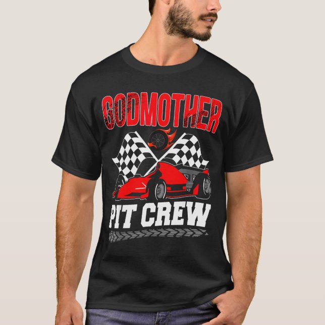 Camiseta Godmother T Crew Racing Family Race Car Birthday B (Anverso)