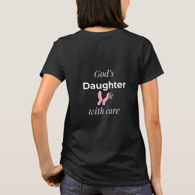 Camiseta God's Daughter handle with care T-Shirt (Reverso)