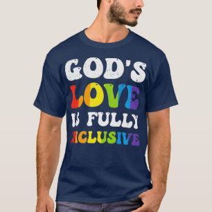 Camiseta Gods Love Is Completamente Inclusive LGBT Cita Gén