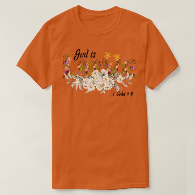 Camiseta Gods Love John 48 Christian Floral Design (Diseño del anverso)