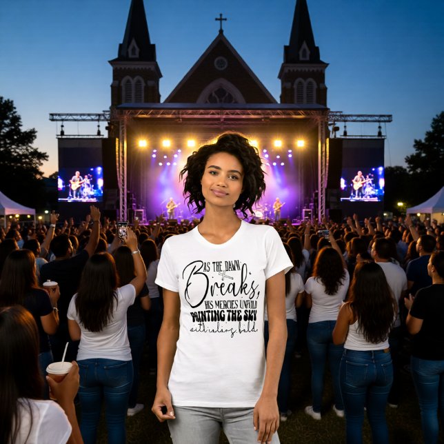 Camiseta God's Mercies Unfold Painting The Sky Dawn Tee (Subido por el creador)