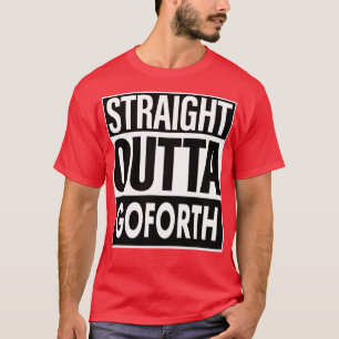 Camiseta Goforth Name Straight Outta Goforth 1