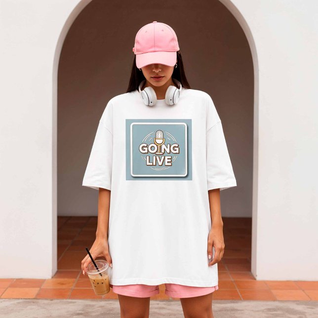 Camiseta Going Live - Content Creator (Subido por el creador)