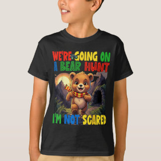 Camiseta Going on a Bear Hunt Not Scared Playful Kids Cute
