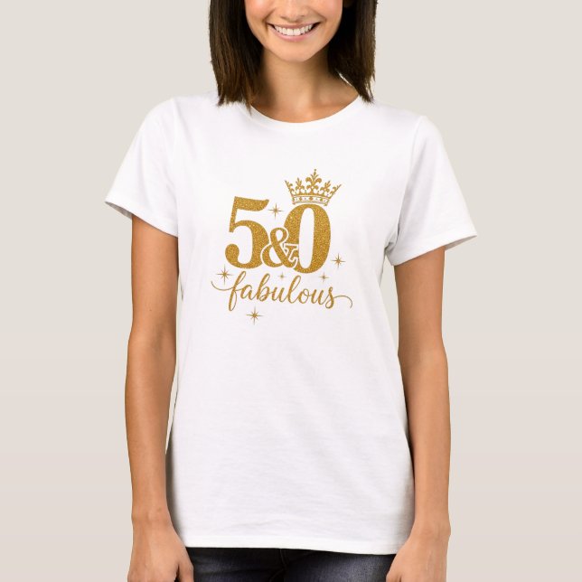 Camiseta Gold Glitter 50 & Fabulous 50th Birthday Tee (Anverso)