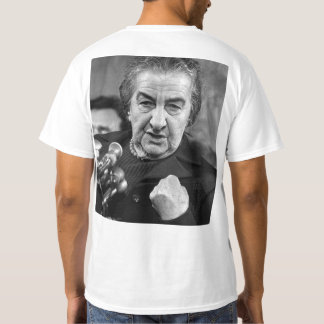 Camiseta ¡Golda Meir tenía razón!