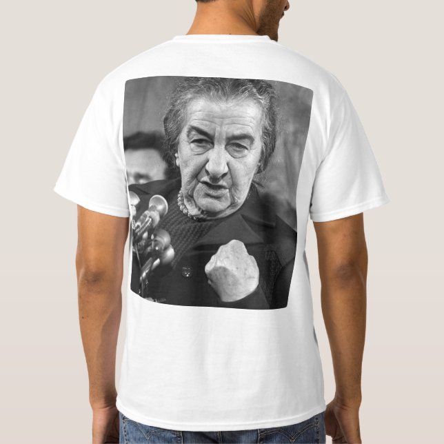 Camiseta ¡Golda Meir tenía razón! (Reverso)