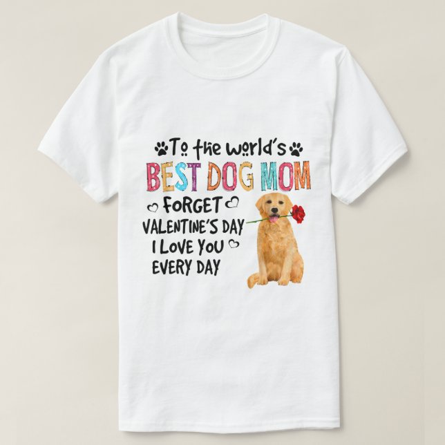 Camiseta Golden Retriever Best Dog Mom Día de San Valentín  (Diseño del anverso)