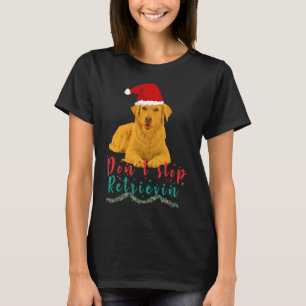 Camiseta Golden Retriever Don Stop Retrievin