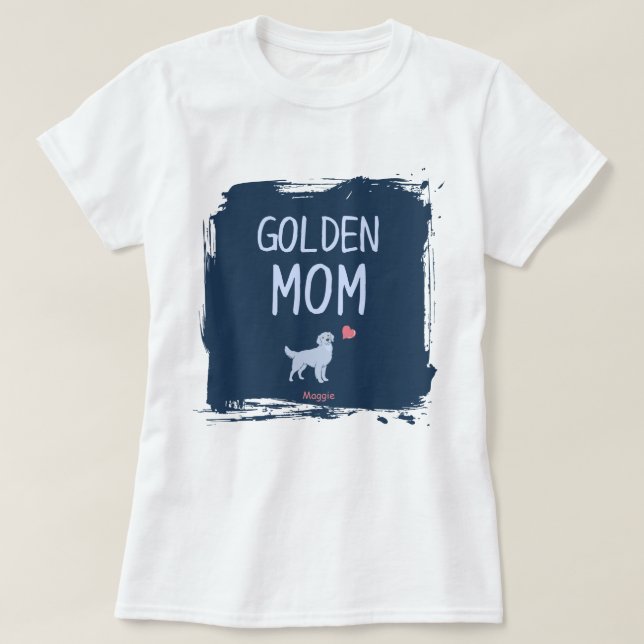 Camiseta Golden Retriever mom shirt with custom name (Diseño del anverso)