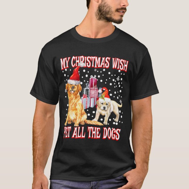 Camiseta Golden Retriever My Christmas Wish Pet All The D  (Anverso)