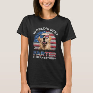 Camiseta Golden Retriever Worldu2019 Mejor Farter I Mean Fa