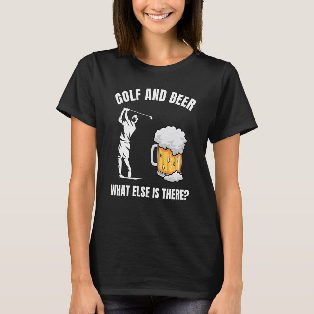 Camiseta Golf And Beer Golfing Player Golfer Coach Graphic (Anverso)
