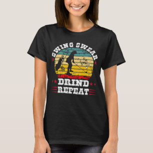 Camiseta Golf Antiguo Beber Swing Jurar Beber Repetir
