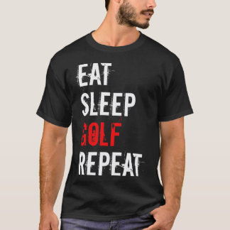 Camiseta Golf Comer Sleep Golf Repetir