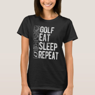 Camiseta Golf Comer Sleep Repetir Sayings Apunte Coto de Go