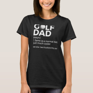 Camiseta Golf Dad Definition Golfing Best Husband By Par