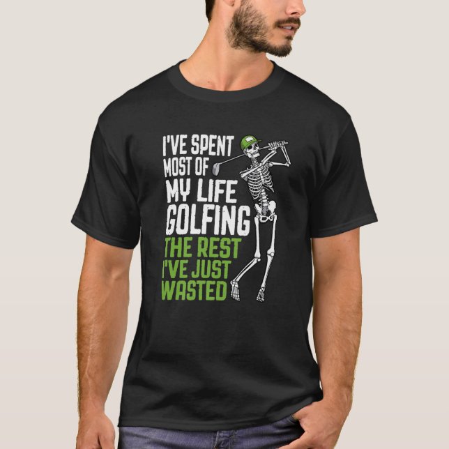 Camiseta Golf Desperdiciado Golfing Life Funny Skeleton Gol (Anverso)