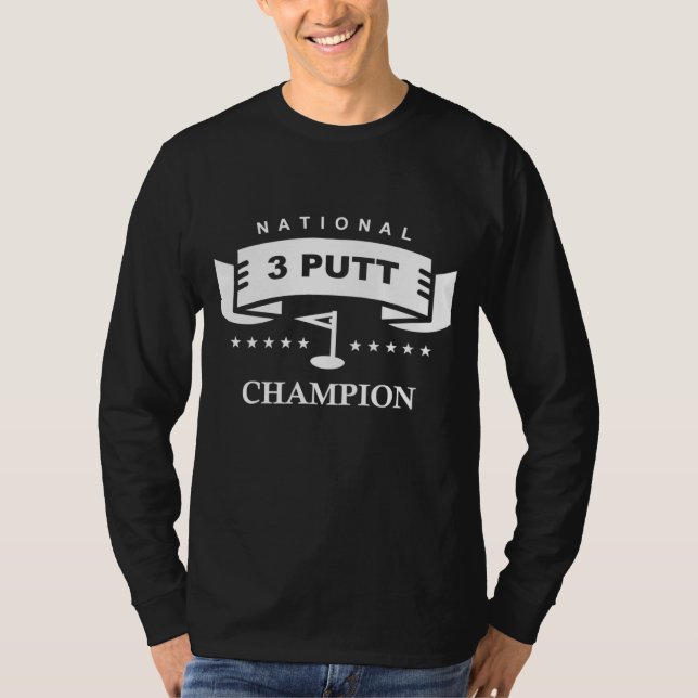 Camiseta Golf divertido de campeón nacional de 3 putt (Anverso)