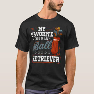 Camiseta Golf El Club Favorito De Los Golfistas Es Golf De 