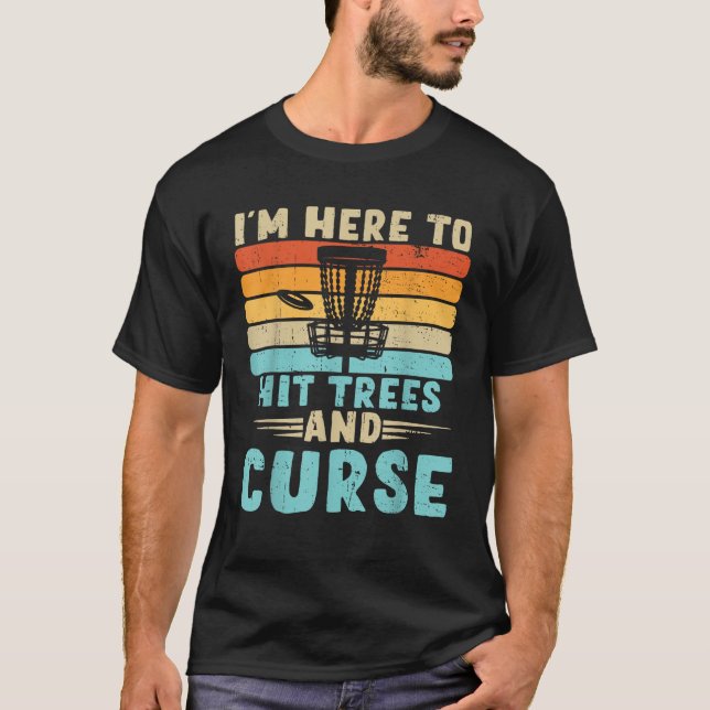 Camiseta Golf en disco estoy aquí para golpear árboles y ma (Anverso)