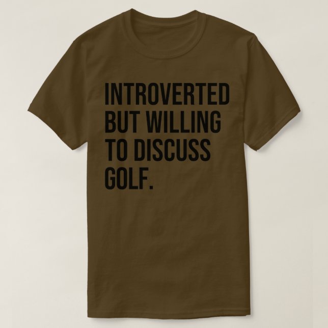 Camiseta Golf Funny Presvertido Golfing Saying (Diseño del anverso)