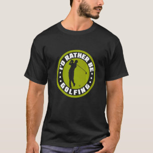 Camiseta Golf Golf Ball Golf Club Golfer Hole En Un Golf C