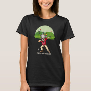 Camiseta Golf Golf Golf Golf Golf This Is My