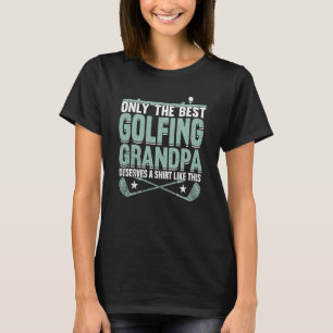 Camiseta Golf Golf Player Coach Grandfather Golfer Dad G