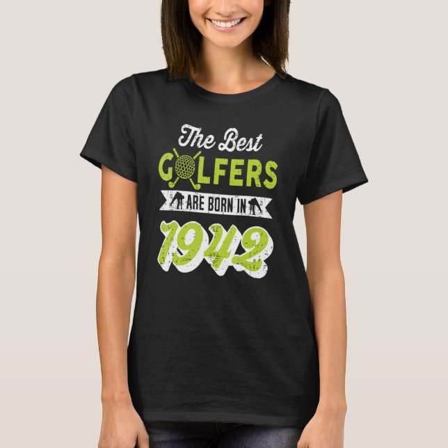 Camiseta Golf Golfer Golf de 80 años 1942 80º cumpleaños (Anverso)