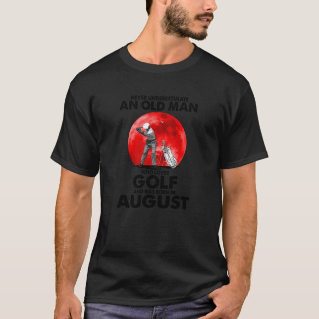 Camiseta Golf Golfer Sport Old Man August Appartal (Anverso)