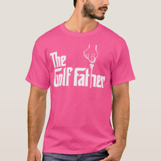 Camiseta Golf Gracioso El Padre Golf Funny Golfing Para Gol