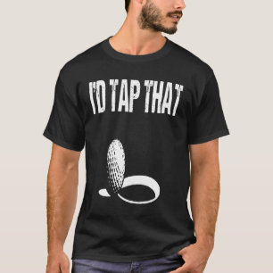 Camiseta Golf I Tap Tha Golf