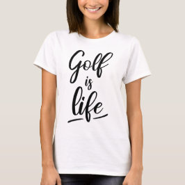 Camiseta Golf is life