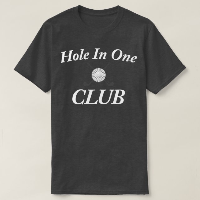 Camiseta Golf Life Hole In One Club Golf (Diseño del anverso)