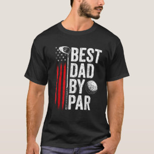 Camiseta Golf Mejor Papá Por Par Daddy Golfer Fa Bandera Am