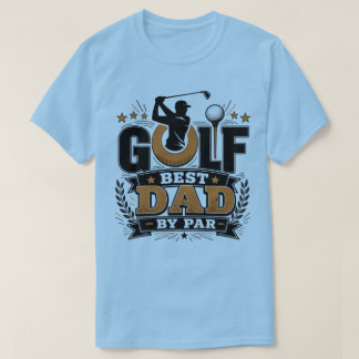 Camiseta Golf Mejor Papá Por Par Día del Padre Divertido Go