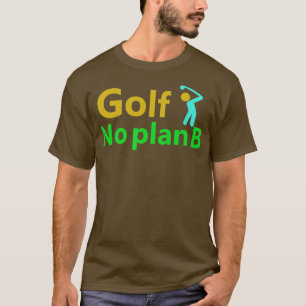 Camiseta Golf No Plan B 1