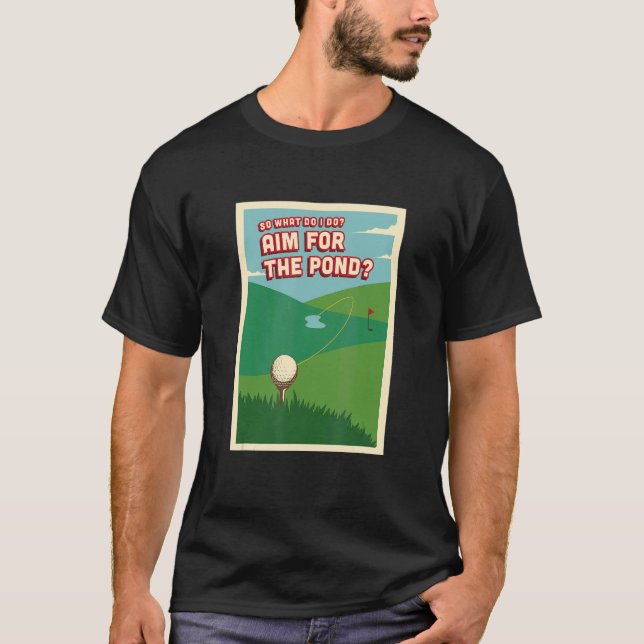 Camiseta Golf para hombres Mujeres Jóvenes, ¿dónde pretendo (Anverso)