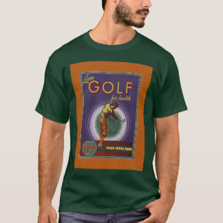 Camiseta Golf para la salud