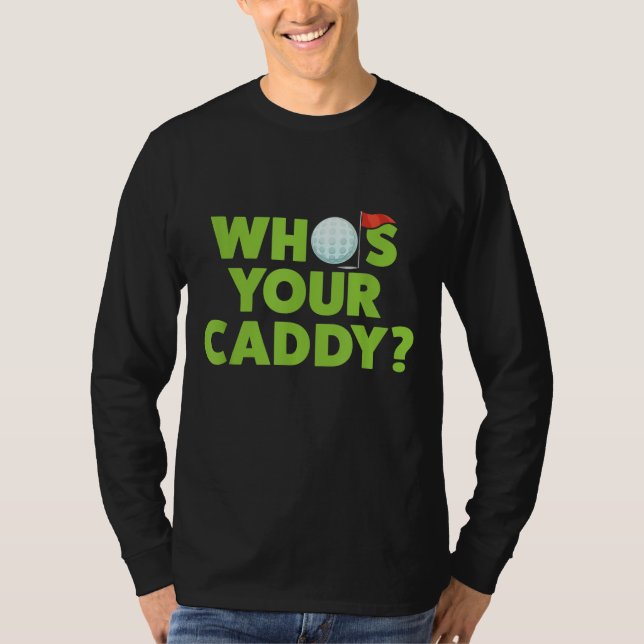 Camiseta Golf para papá que es tu Caddy Fun Golfing Padre G (Anverso)