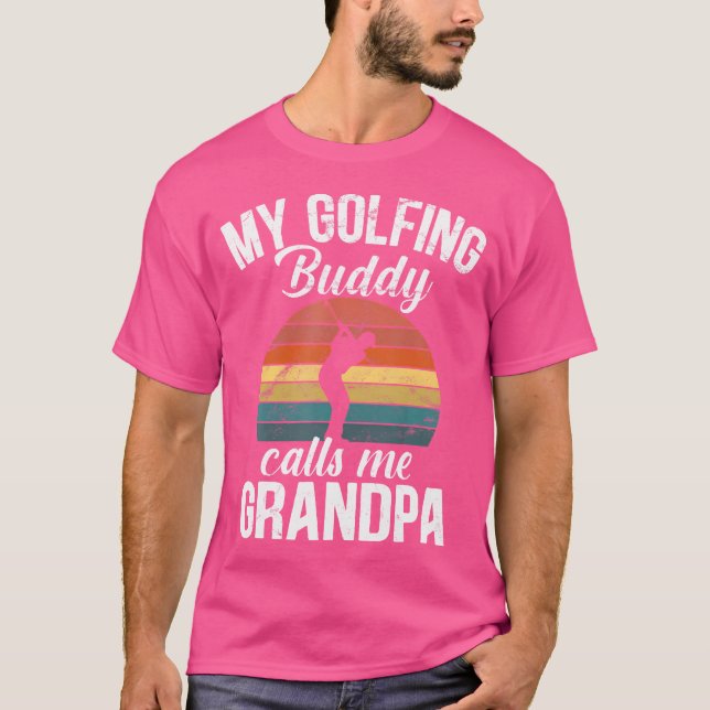 Camiseta Golf Retirement My Golfing Buddies Call Me Grandpa (Anverso)
