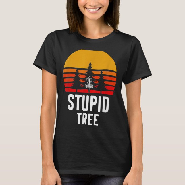 Camiseta Golf Retro Disk Stupid Tree Frisbee Golf (Anverso)