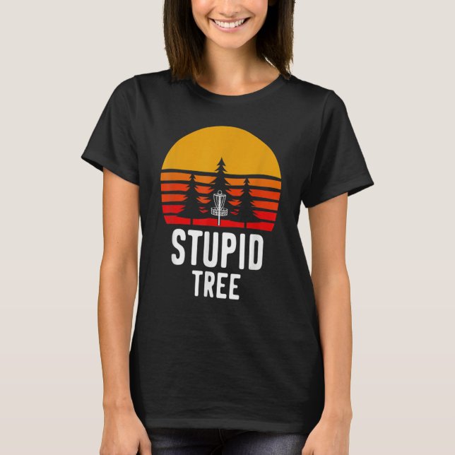 Camiseta Golf Retro Disk Stupid Tree Frisbee Golf (Anverso)