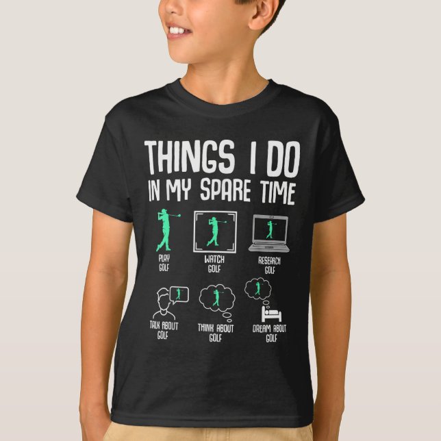 Camiseta Golf Things I Do In My Spare Time Golfer Kids Boys (Anverso)