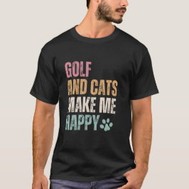 Camiseta Golf Y Gatos Me Hacen Feliz Gracioso