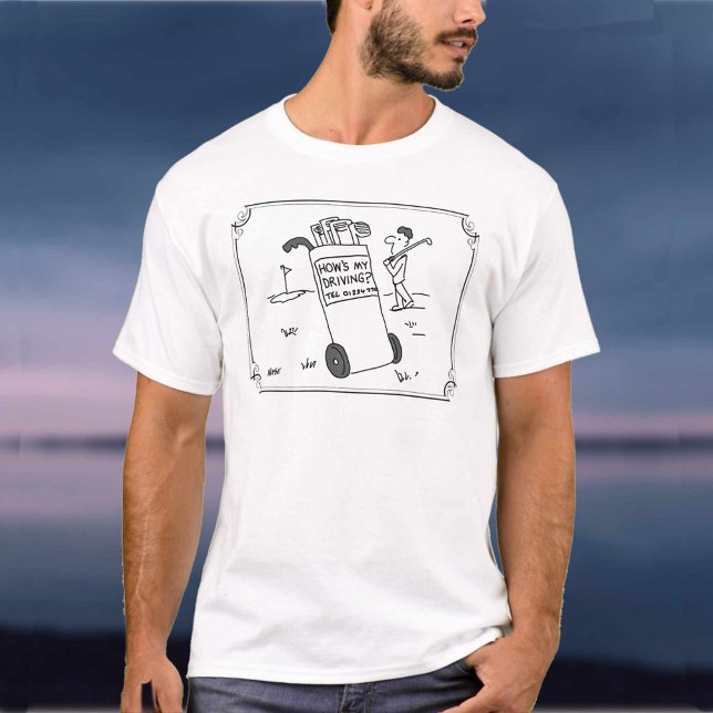 Camiseta Golfer pregunta "¿Cómo me conduce?" (Subido por el creador)