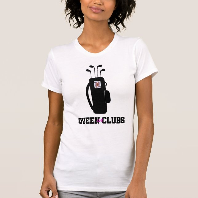 Camiseta GOLFING - Clubes de golf, reina de clubes (Anverso)