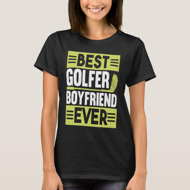 Camiseta Golfing Golf Player Coach Golfer Boyfriend  1 (Anverso)
